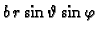 $\displaystyle b\,r\sin \vartheta\sin \varphi$