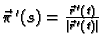 $ \vec{\pi}\,'(s)=\frac{\vec{r}\,'(t)}{\vert\vec{r}\,'(t)\vert}$