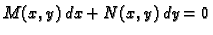 $\displaystyle M(x,y)\,dx+N(x,y)\,dy=0$