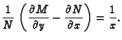 $\displaystyle \frac{1}{N}\,\left(\frac{\partial M}{\partial y} - \frac{\partial
N}{\partial x}\right) = \frac{1}{x}.$