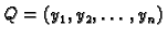 $ Q=(y_1,y_2,\ldots,y_n)$