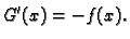 $\displaystyle G'(x) = -f(x).$