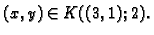 $ (x,y)\in K((3,1);2).$