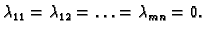 $ \lambda_{11}= \lambda_{12}= \ldots=\lambda_{mn}=0.$