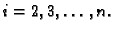 $ i=2,3,\ldots,n.$