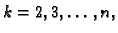 $ k=2,3,\ldots,n,$